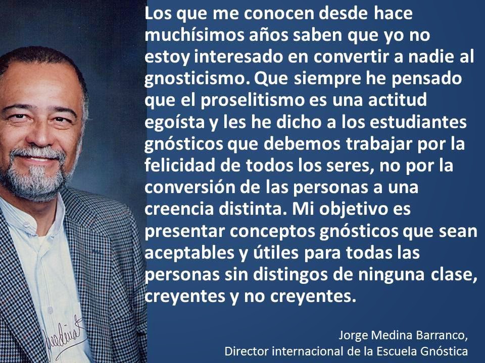 Escuela Gnostica del Ecuador - Mensajes del Director - Jorge Eduardo Medina Barranco 